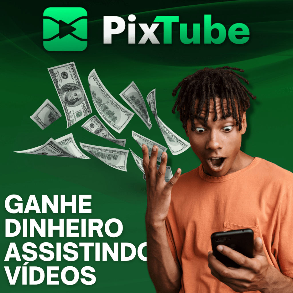 Ganhe Dinheiro Assistindo a Vídeos no PixTube: Aprenda Como!